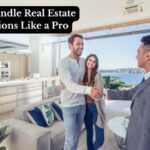 How to Handle Real Estate Negotiations Like a Pro